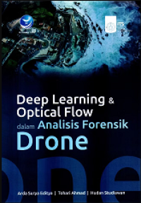 Image of DEEP LEARNING & OPTICAL FLOW DALAM ANALISSI FORENSIK DRONE