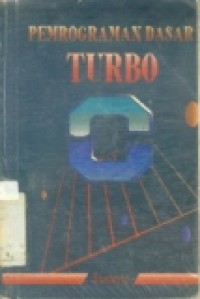 PEMROGRAMAN DASAR TURBO C