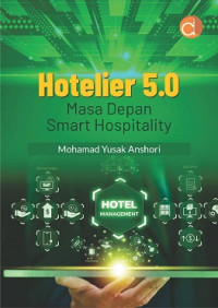 Image of HOTELIER 5.0: MASA DEPAN SMART HOSPITALITY