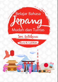 Image of BELAJAR BAHASA JEPANG MUDAH DAN TUNTAS SERI KATAKANA