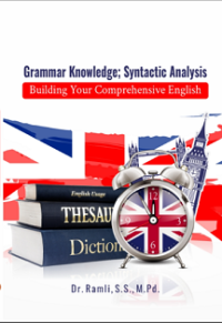 Image of GRAMMAR KNOWLEDGE: SYNTACTIC ANALYSIS BUILDING YOUR COMPREHENSIVE ENGLISH