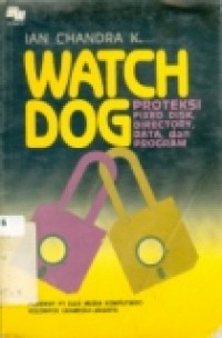 WATCH DOG PROTEKSI