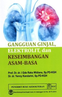 GANGGUAN GINJAL ELEKTROLIT DAN KESEIMBANGAN ASAM BASA