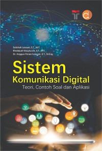 Image of SISTEM KOMUNIKASI DIGITAL: TEORI, CONTOH SOAL DAN APLIKASI