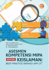 Image of ASESMEN KOMPETENSI MIPA KONTEKS KEISLAMAN: BEST PRACTICE MATHSCI-21 ST