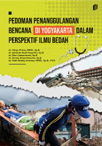 Image of PEDOMAN PENANGGULANGAN BENCANA DI YOGYAKARTA DALAM PERSEPKTIF ILMU BEDAH
