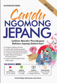 Image of CANDU NGOMONG JEPANG: LATIHAN MANDIRI PERCAKAPAN BAHASA JEPANG SEHARI-HARI
