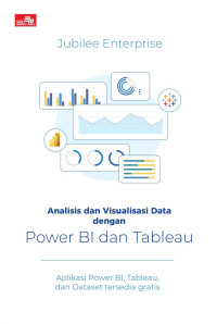 Image of ANALISIS DAN VISUALISASI DATA DENGAN POWER BI DAN TABLEAU