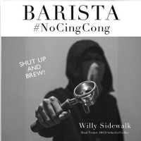 Image of BARISTA #NO CINGCONG