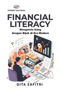 Image of FINANCIAL LITERACY: MENGELOLA UANG DENGAN BIJAK DI ERA MODERN
