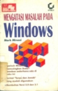 MENGATASI MASALAH PADA WINDOWS