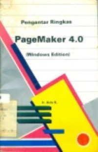 PENGANTAR RINGKAS PAGEMAKER 4.0