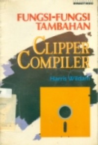 FUNGSI-FUNGSI TAMBAHAN CLIPPER COMPILER