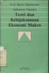 TEORI DAN KEBIJAKSANAAN EKONOMI MAKRO