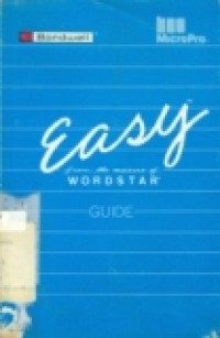 EASY FROM THE MAKERS OF WORDSTAR RELEASE 1.5