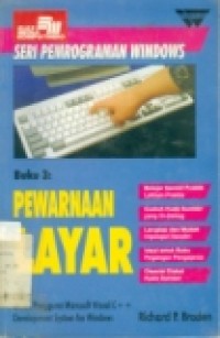 SERI PEMROGRAMAN WINDOWS BUKU 3:PEWARNAAN LAYAR