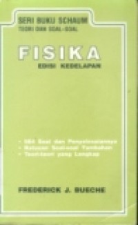 SERI BUKU SCHAUM TEORI DAN SOAL-SOAL FISIKA