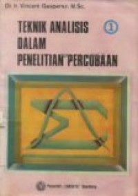 TEKNIK ANALISIS DALAM PENELITIAN PERCOBAAN