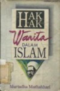 HAK-HAK WANITA DALAM ISLAM