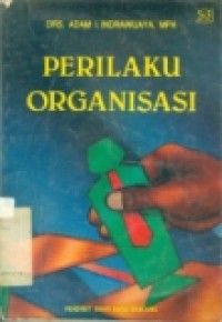 PERILAKU ORGANISASI