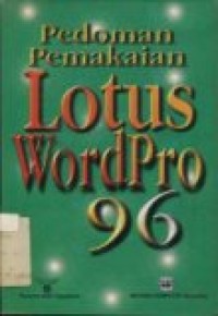 PEDOMAN PEMAKAIAN LOTUS WORDPRO 96