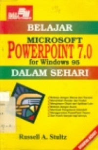 BELAJAR MICROSOFT POWERPOINT 7.0 FOR WINDOWS 95 DALAM SEHARI