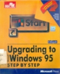 UPGRADING TO MICROSOFT WINDOWS 95 STEP BY STEP         SDH