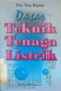 DASAR TEKNIK TENAGA LISTRIK