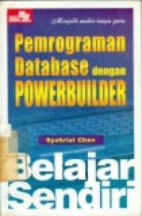 PEMROGRAMAN DATABASE DENGAN POWERBUILDER