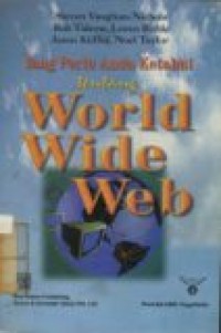 YANG PERLU  ANDA KETAHUI TENTANG WORLD WIDE WEB