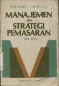 MANAJEMEN DAN STRATEGI PEMASARAN (ED.REVISI)