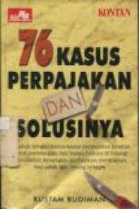 76 KASUS PERPAJAKAN DAN SOLUSINYA