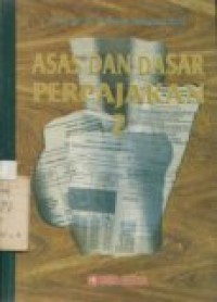 ASAS DAN DASAR PERPAJAKAN 2