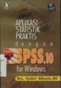 APLIKASI STATISTIK PRAKTIS DENGAN SPSS.10 FOR WINDOWS