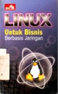 LINUX UNTUK BISNIS BERBISNIS JARINGAN