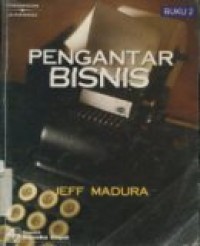 PENGANTAR BISNIS BUKU 2