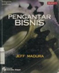 PENGANTAR BISNIS BUKU 1