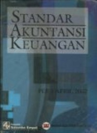 STANDAR AKUNTANSI KEUANGAN PER 1 APRIL 2002