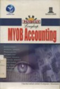 SERI PANDUAN LENGKAP MYOB ACCOUNTING