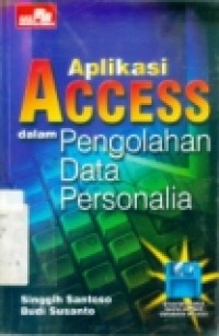 APLIKASI ACCSEE DALAM PENGOLAHAN DATA PERSONALIA