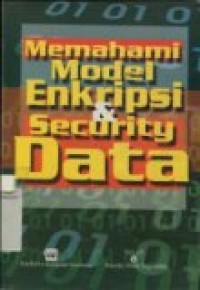 MEMAHAMI MODEL ENKRIPSI & SECURITY DATA