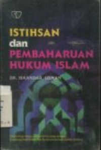 ISTIHSAN DAN PEMBAHARUAN HUKUM ISLAM