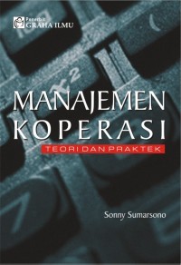 MANAJEMEN KOPERASI TEORI DAN PRAKTEK