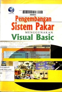 PENGEMBANGAN SISTEM PAKAR MENGGUNAKAN VISUAL BASIC