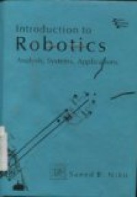 INTRODUCTION TO ROBOTICS ANALYSIS; SYSTEMS; APPLICATIONS