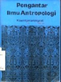 Pengantar ilmu antropologi