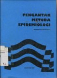 Pengantar metoda epidemiologi