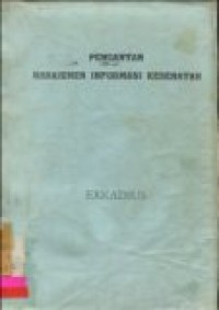 Pengantar manajemen informasi kesehatan