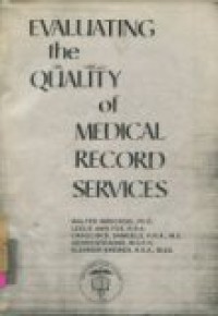 Evaluating the quality of medical record services