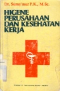 Higene perusahaan dan keselamatan kerja